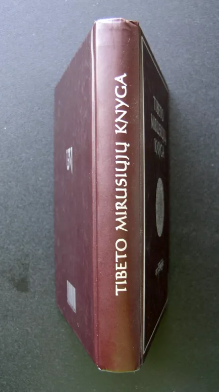 Tibeto mirusiųjų knyga - Bardo thodol, knyga 5