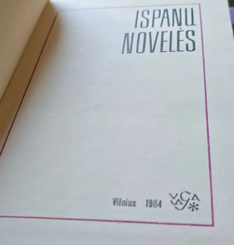 Ispanų novelės - Autorių Kolektyvas, knyga 3