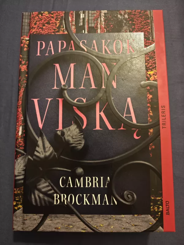 Papasakok man viską - Cambria Brockman, knyga 3