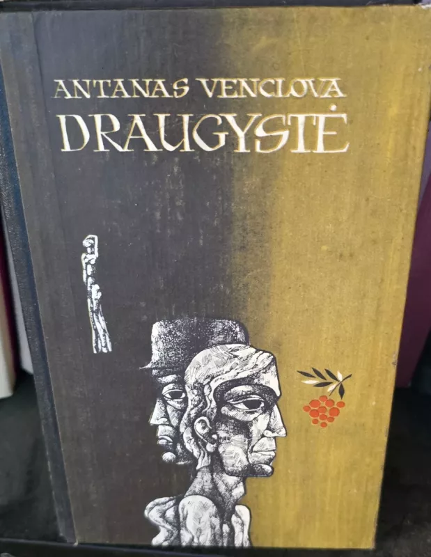 Draugystė - A.Venclova, knyga 2