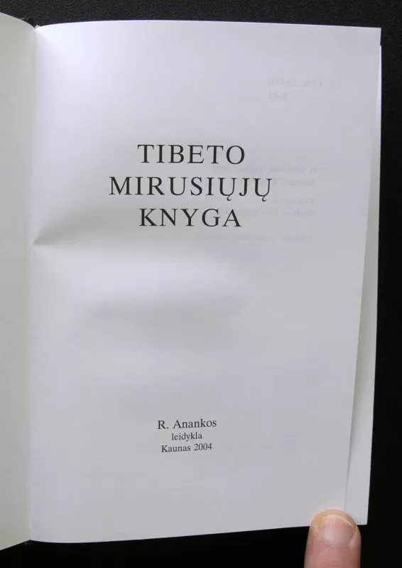 Tibeto mirusiųjų knyga - Bardo thodol, knyga 3