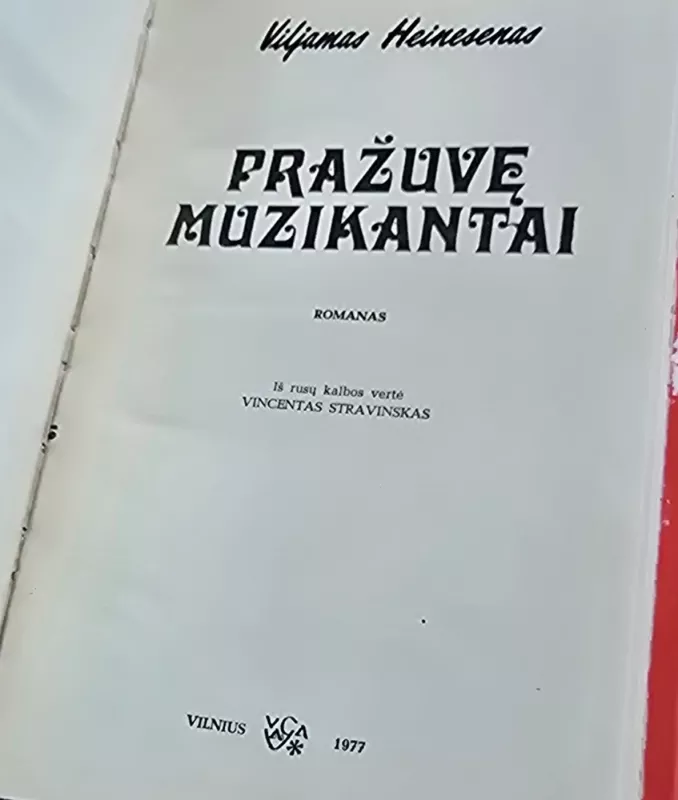 Pražuvę muzikantai - Viljamas Heinesenas, knyga 3