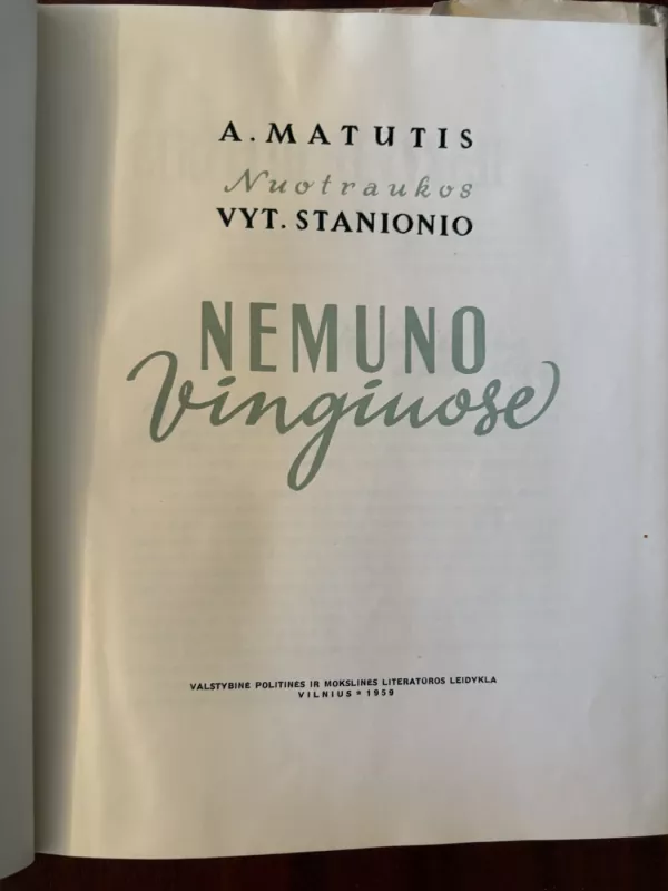 Nemuno vingiuose - A. Matutis, knyga 3