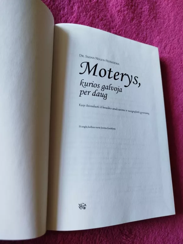 Moterys, kurios galvoja per daug - Susan Nolen-Hoeksema, knyga 3