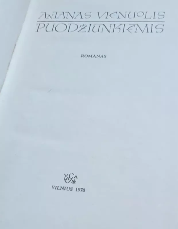 Puodžiūnkiemis - Antanas Vienuolis, knyga 3