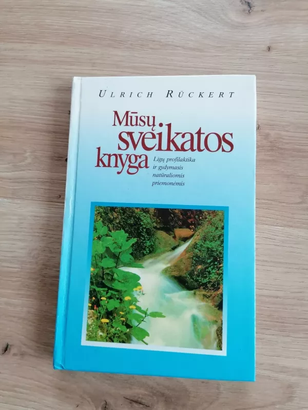 Mūsų sveikatos knyga - Ulrich Rückert, knyga 2