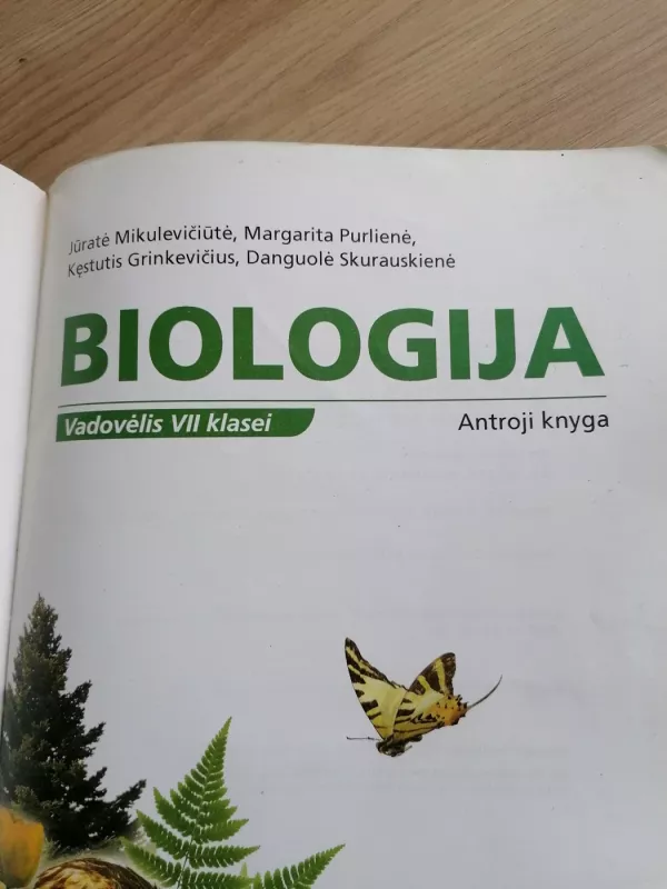 Biologija 7 klasei I-II dalys - Jūratė Mikulevičiūtė, knyga 3