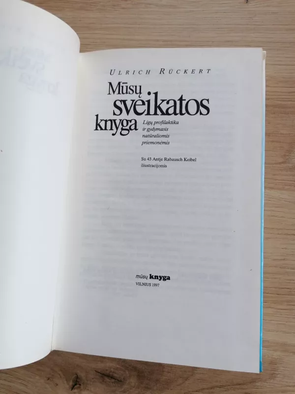 Mūsų sveikatos knyga - Ulrich Rückert, knyga 3