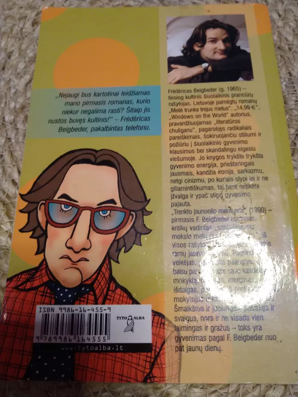 Trenkto jaunuolio memuarai - Frederic Beigbeder, knyga 3