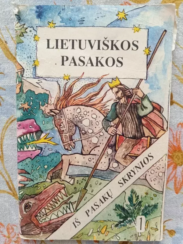 Lietuviškos pasakos iš pasakų skrynios - nėra autoriaus, knyga 2