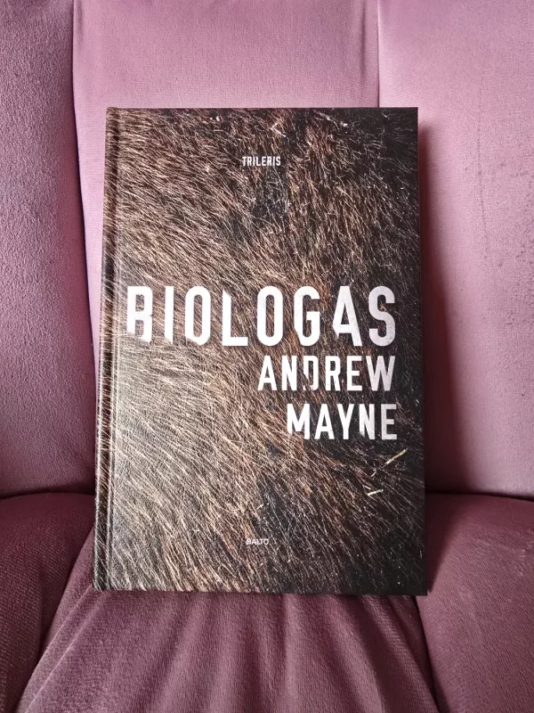 Biologas - Andrew Mayne, knyga 2