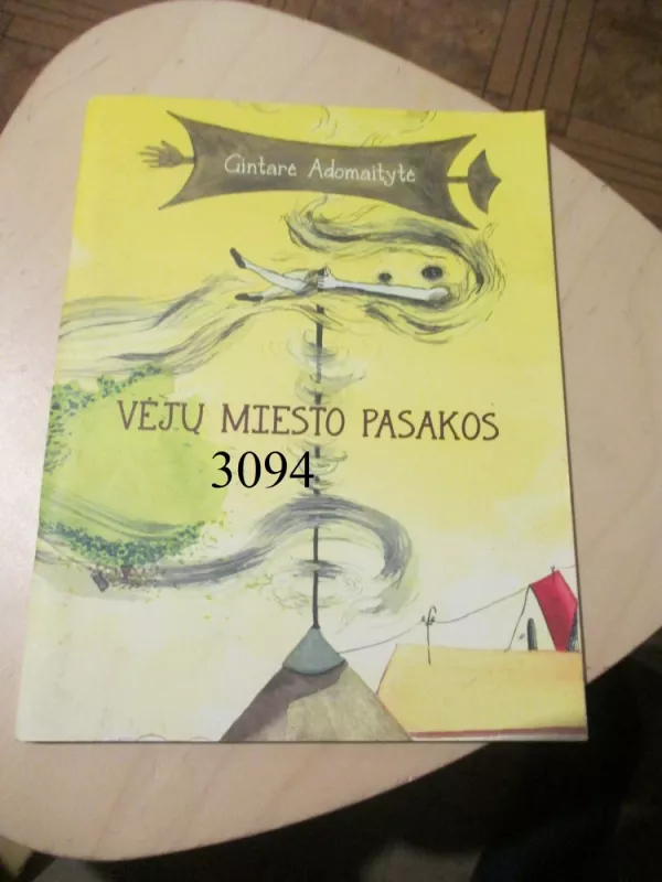 Vėjų miesto pasakos - Gintarė Adomaitytė, knyga 2