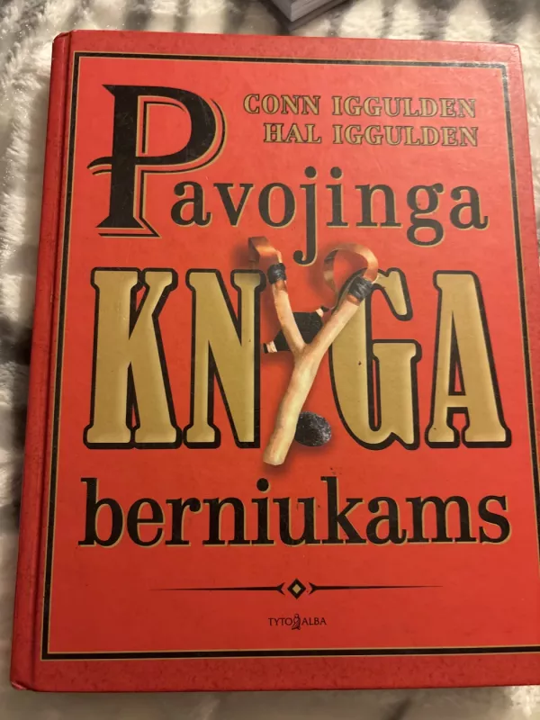 Pavojinga knyga berniukams. - Autorių Kolektyvas, knyga 2