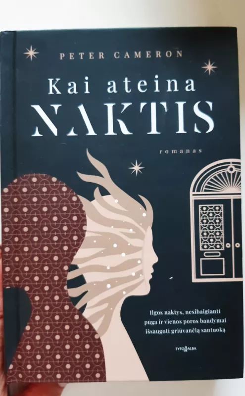 Kai ateina naktis - Peter Cameron, knyga 2