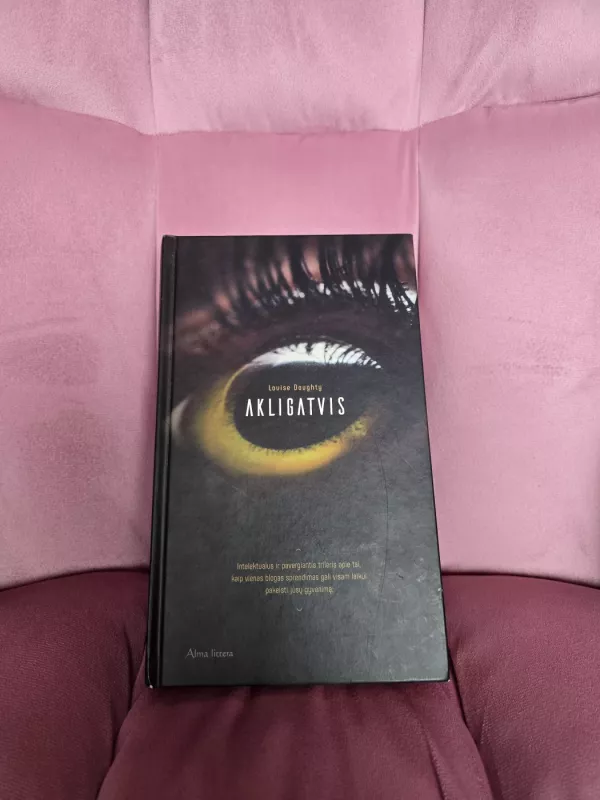 Akligatvis - Louise Doughty, knyga 2