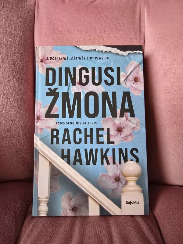 Dingusi žmona - Rachel Hawkins, knyga 2