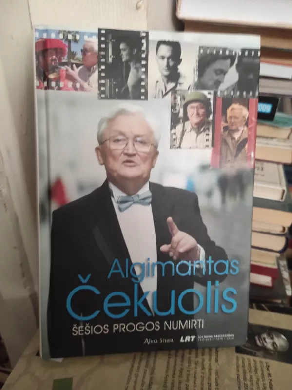 Šešios progos numirti - Algimantas Čekuolis, knyga 2