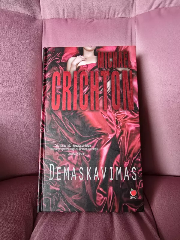Demaskavimas - Michael Crichton, knyga 2