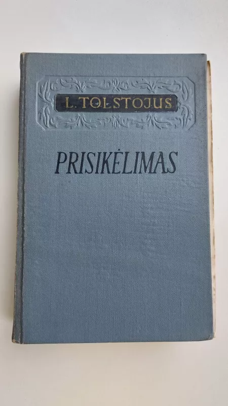 Prisikėlimas - Levas Tolstojus, knyga 2