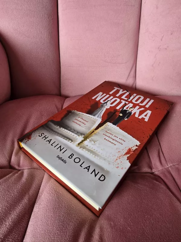 Tylioji nuotaka - Shalini Boland, knyga 3