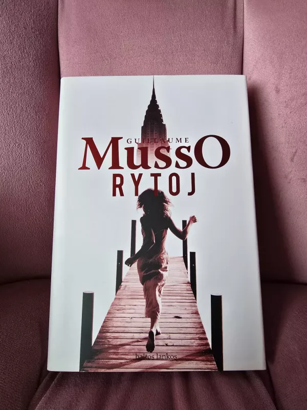 Rytoj - Guillaume Musso, knyga 2