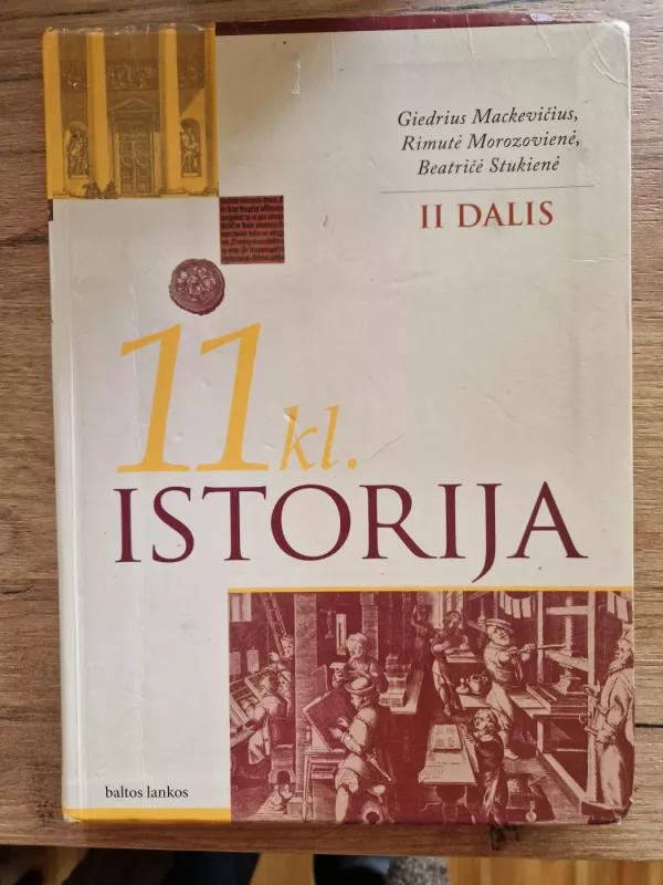 Istorija 11 kl. - G. Mackevičius, R.  Morozovienė, B.  Stukienė, knyga 2