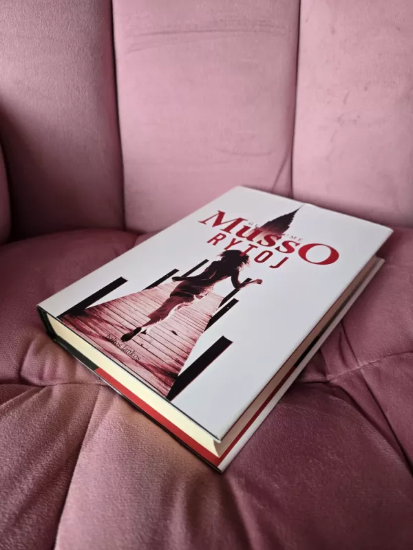 Rytoj - Guillaume Musso, knyga 3