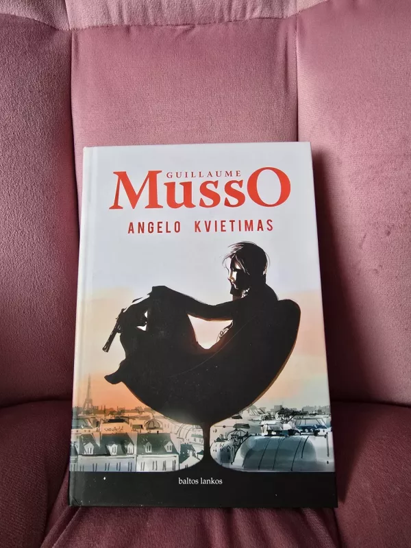 Angelo kvietimas - Guillaume Musso, knyga 2