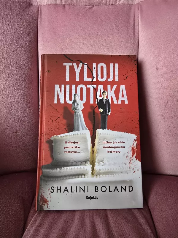Tylioji nuotaka - Shalini Boland, knyga 2