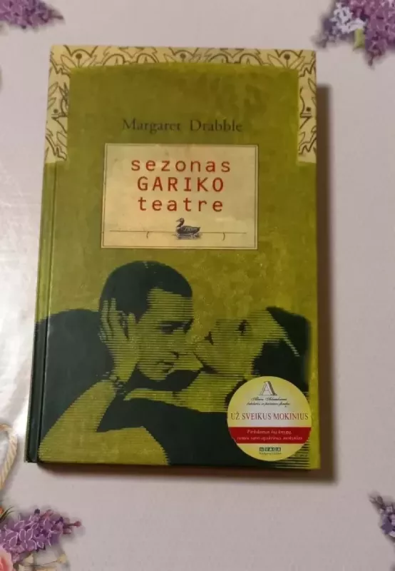 Sezonas Gariko teatre - Margaret Drabble, knyga 2