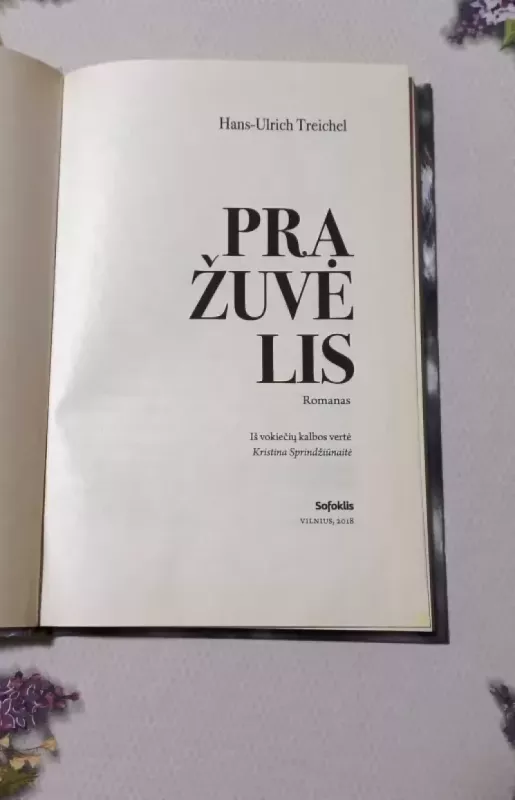 Pražuvėlis - Hans-Ulrich Treichel, knyga 3