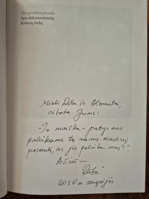 Nuo pradžios pasaulio. Apie dokumentininką Robertą Verbą - Rūta Oginskaitė, knyga 4
