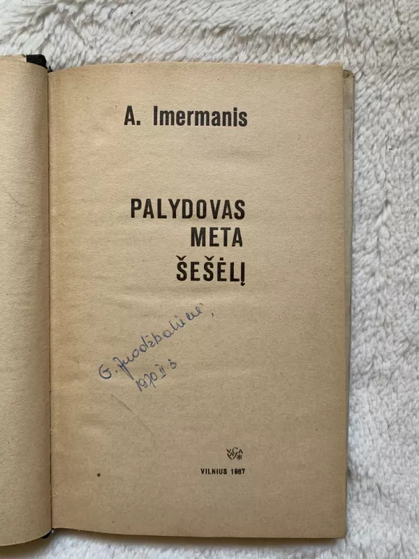 Palydovas meta šešėlį - Anatolis Imermanis, knyga 4