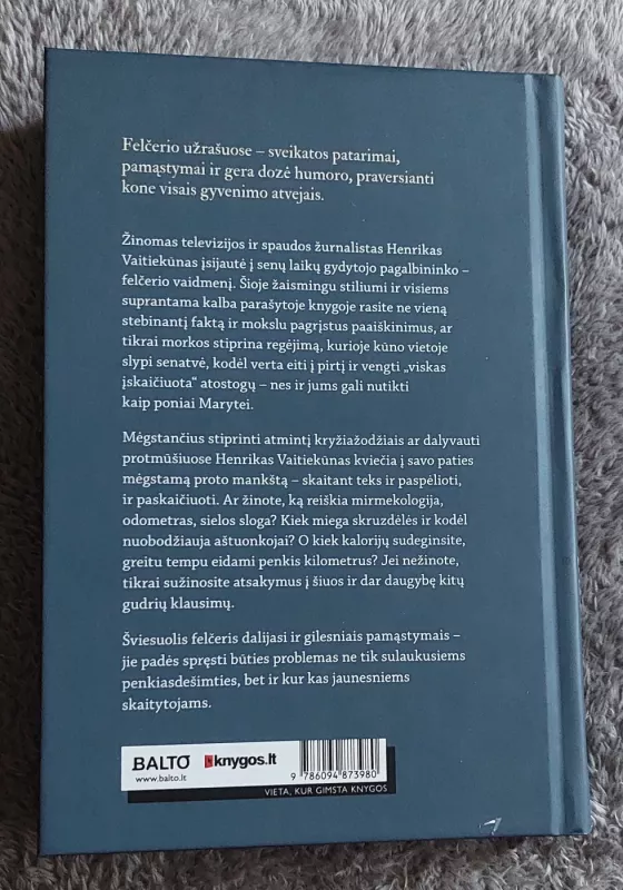 Felčerio užrašai - Henrikas Vaitiekūnas, knyga 3