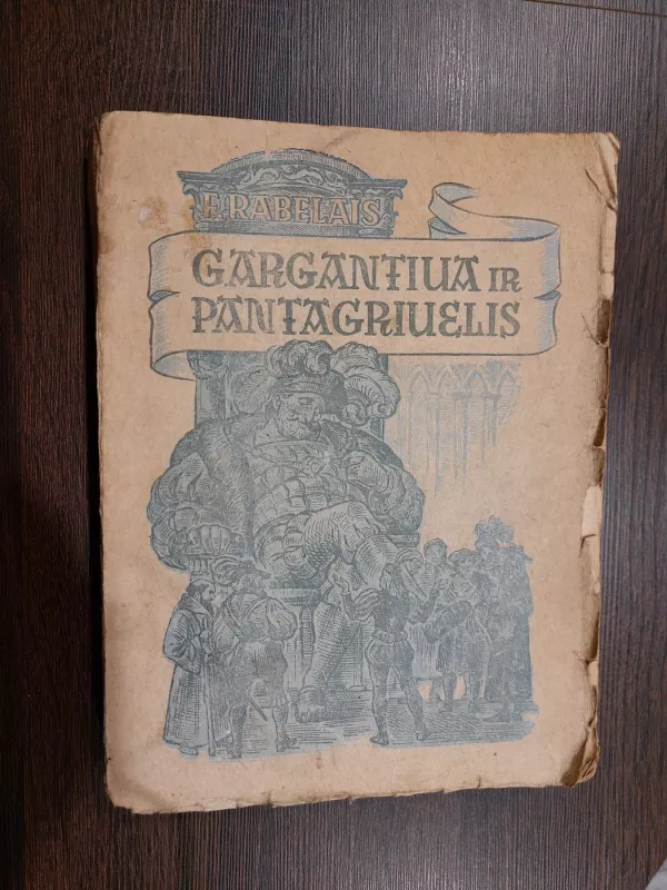 Gargantiua ir Pantagriuelis - Autorių Kolektyvas, knyga 2