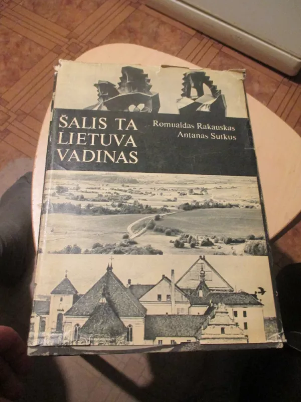Šalis Ta Lietuva Vadinas - Romualdas Rakauskas, knyga 5
