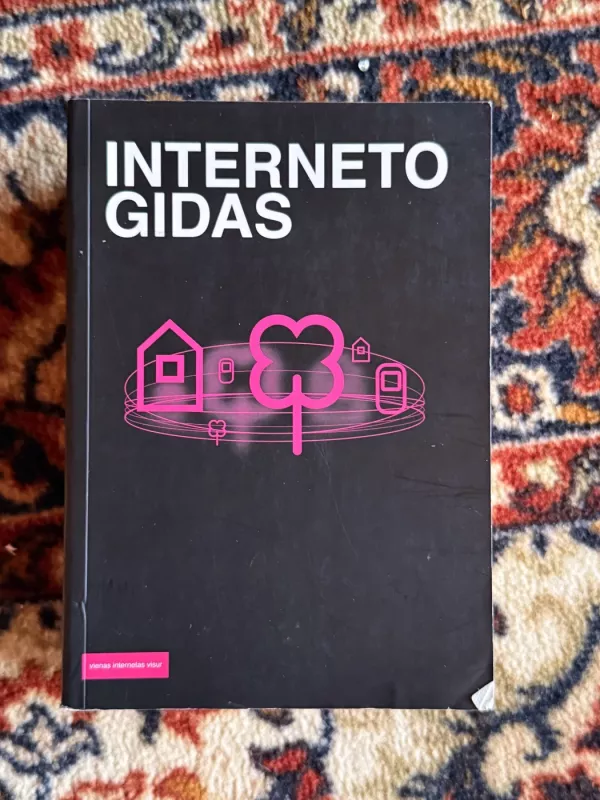Interneto gidas - Autorių Kolektyvas, knyga 2