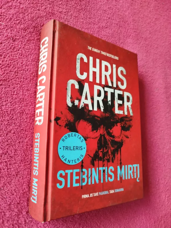 Stebintis mirtį - Chris Carter, knyga 2