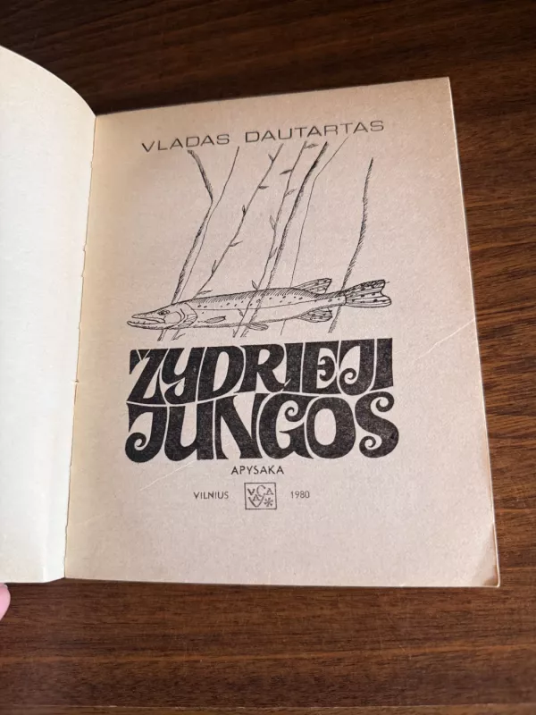 Žydrieji jungos SU AUTORIAUS PARAŠU - Vladas Dautartas, knyga 3