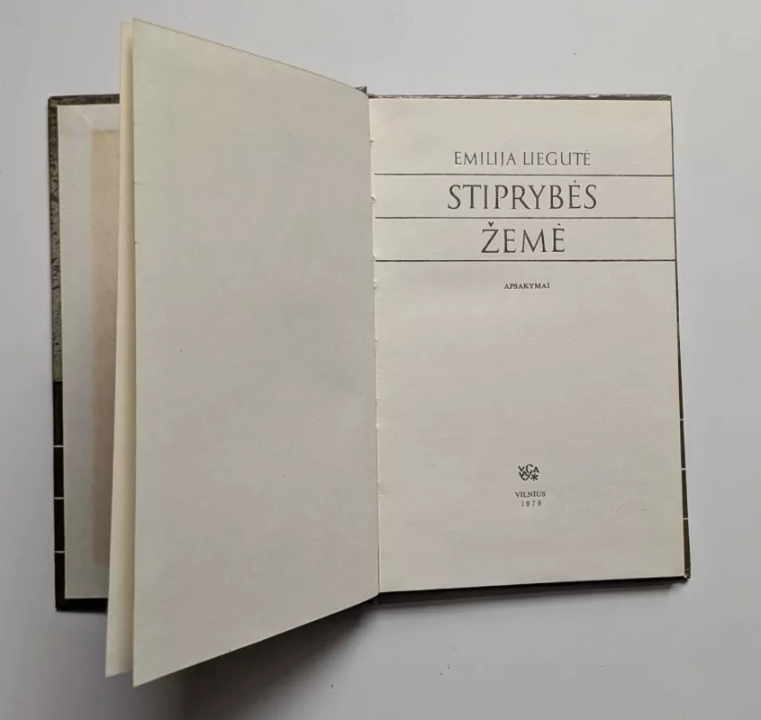 Stiprybės žemė - Emilija Liegutė, knyga 4