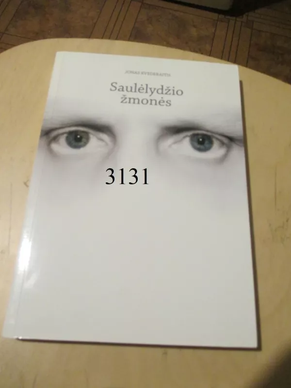 Saulėlydžio žmonės - Jonas Kvederaitis, knyga 2