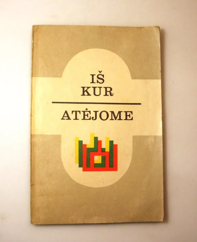 Iš kur atėjome - A. Nekrošienė, knyga 2