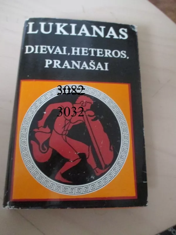 Dievai, Heteros, pranašai - Lukianas Samosatensis, knyga 6