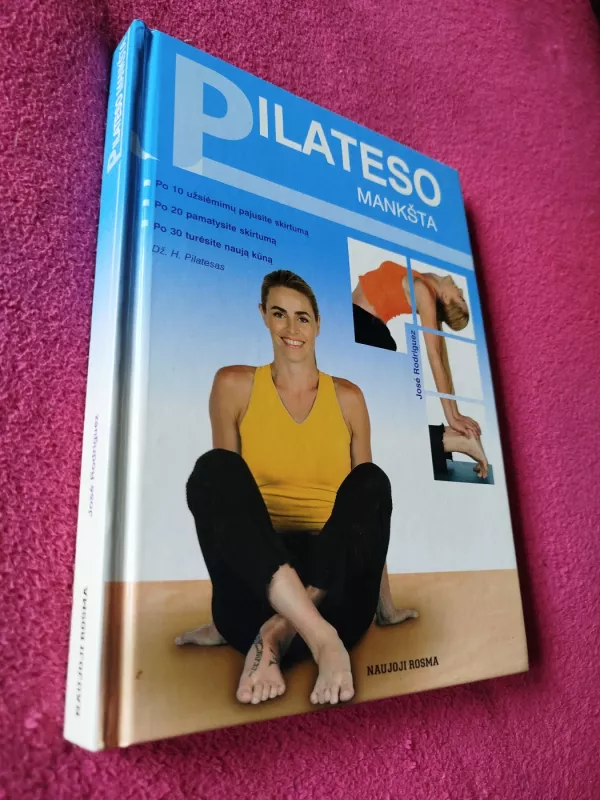 Pilateso mankšta - Rodriguez Jose, knyga 2