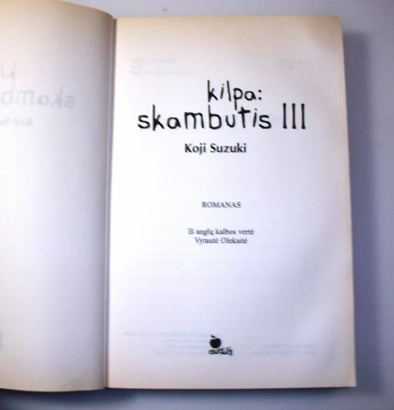Kilpa: Skambutis III - Koji Suzuki, knyga 4