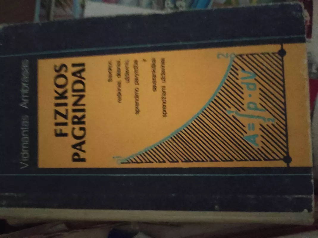 Fizikos pagrindai - Vidmantas Ambrasas, knyga 2