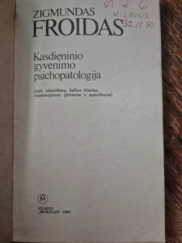 Kasdieninio gyvenimo psichopatologija - Sigmund Freud, knyga 3