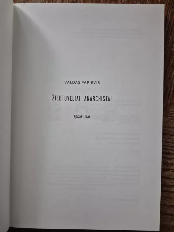 Žiebtuveliai anarchistai - Valdas Papievis, knyga 4