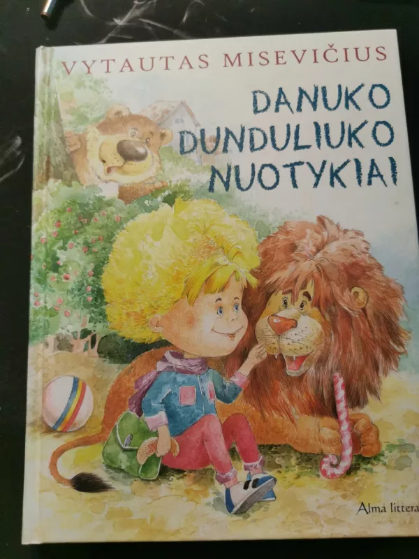 Danuko Dunduliuko nuotykiai (pradžia). Kai aš mažas buvau - Vytautas Misevičius, knyga 2