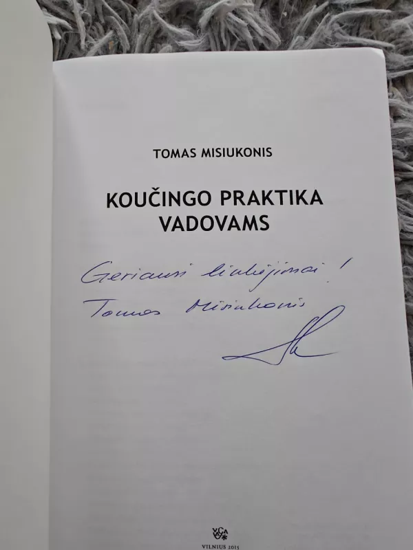 Koučingo praktika vadovams - Tomas Misiukonis, knyga 4